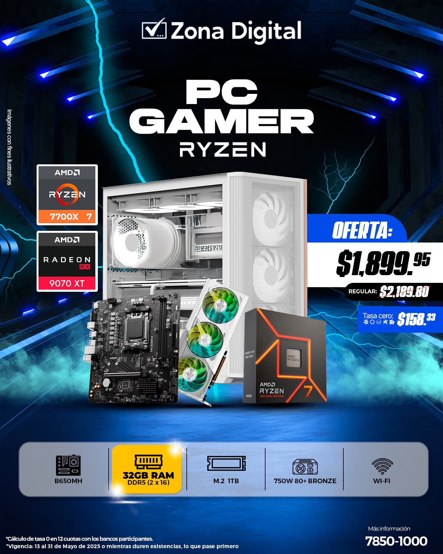 Combo de PC Gamer Ryzen 7 7700X MB B650M-B Ram ddr5 32GB(2x16gb) M.2 1TB RX9070XT 8GB PSU 850w 80+BR TT Case D301 Conexion WiFi Incluida